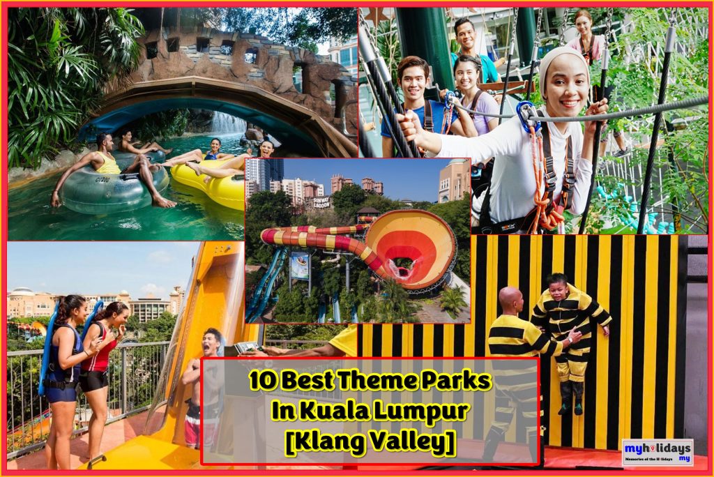10 Best Theme Parks around Kuala Lumpur