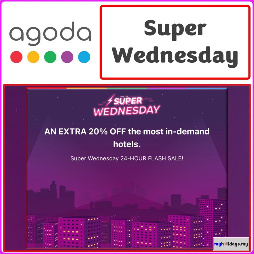 Agoda Super Wednesday Flash Sale